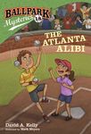 Ballpark Mysteries #18: The Atlanta Alibi - 圖片 1
