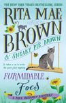 Furmidable Foes: A Mrs. Murphy Mystery - 圖片 1