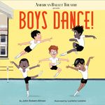 American Ballet Theatre: Boys Dance! - 圖片 1