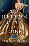 The Heiress Gets a Duke - 圖片 1
