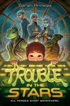 Trouble in the Stars - 圖片 1