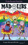Pride Parade Mad Libs: World's Greatest Word Game - 圖片 1