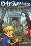 A to Z Mysteries Super Edition #13: Crime in the Crypt - 圖片 1