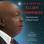 The Faith of Elijah Cummings: The North Star of Equal Justice - 圖片 1