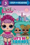 Let's Be Friends (L.O.L. Surprise!) - 圖片 1