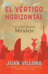 El Vértigo Horizontal / Horizontal Vertigo - 圖片 1
