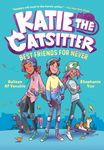 Katie the Catsitter 2: Best Friends for Never: (A Graphic Novel) - 圖片 1