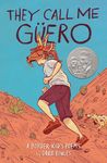 They Call Me Güero: A Border Kid's Poems - 圖片 1