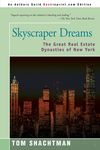 Skyscraper Dreams: The Great Real Estate Dynasties of New York - 圖片 1