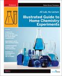 Illustrated Guide to Home Chemistry Experiments: All Lab, No Lecture - 圖片 1