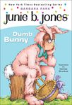Junie B., First Grader: Dumb Bunny - 圖片 1