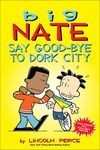 Say Good-Bye to Dork City - 圖片 1