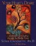 Your Heart's Desire: Instructions for Creating the Life You Really Want - 圖片 1