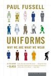 Uniforms: Why We Are What We Wear - 圖片 1