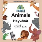 Englisi Farsi Persian Books Animals Heyvánát: In Persian, English & Finglisi: Animals Heyvánát - 圖片 1