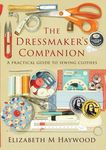 The Dressmaker's Companion: A practical guide to sewing clothes - 圖片 1