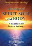 Astrology of Spirit, Soul and Body: A Handbook for Esoteric Astrology - 圖片 1