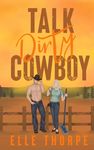 Talk Dirty, Cowboy - 圖片 1