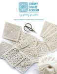 Granny Square Academy: Take your beginner crochet skills to the next level - 圖片 1