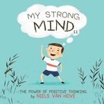 My Strong Mind II: The Power of Positive Thinking - 圖片 1