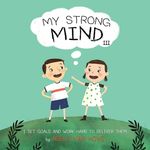 My Strong Mind III: I Set Goals and Work Hard to Deliver Them - 圖片 1