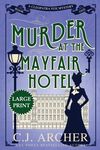 Murder at the Mayfair Hotel: Large Print - 圖片 1