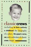 Classic Crews: A Harry Crews Reader - 圖片 1