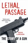 Lethal Passage: The Story of a Gun - 圖片 1