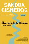 El Arroyo de la Llorona Y Otros Cuentos /Woman Hollering Creek - 圖片 1