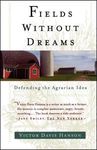 Fields Without Dreams: Defending the Agrarian Idea - 圖片 1