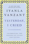 Yesterday, I Cried: Celebrating the Lessons of Living and Loving - 圖片 1