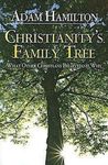 Christianity's Family Tree Participant's Guide: What Other Christians Believe and Why - 圖片 1