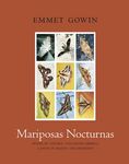 Mariposas Nocturnas: Moths of Central and South America, a Study in Beauty and Diversity - 圖片 1