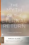 The Myth of the Eternal Return: Cosmos and History - 圖片 1