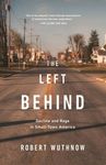 The Left Behind: Decline and Rage in Small-Town America - 圖片 1