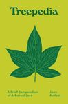 Treepedia: A Brief Compendium of Arboreal Lore - 圖片 1