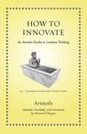How to Innovate: An Ancient Guide to Creative Thinking - 圖片 1
