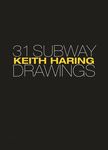Keith Haring: 31 Subway Drawings - 圖片 1