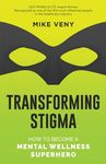 Transforming Stigma: How to Become a Mental Wellness Superhero - 圖片 1