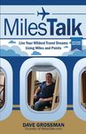 MilesTalk: Live Your Wildest Dreams Using Miles and Points - 圖片 1