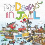 My Daddy's In Jail - 圖片 1