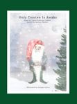 Only Tomten Is Awake - 圖片 1