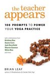 The Teacher Appears: 108 Prompts to Power Your Yoga Practice - 圖片 1
