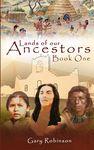 Lands of our Ancestors Book One - 圖片 1