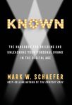 Known: The Handbook for Building and Unleashing Your Personal Brand in the Digital Age - 圖片 1