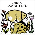 Color Me: Who Loves Pets?: Watch Me Change Color in Water - 圖片 1