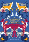 A Children's Literary Christmas: An Anthology - 圖片 1