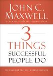 3 Things Successful People Do: The Road Map That Will Change Your Life - 圖片 1