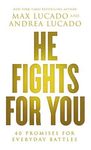 He Fights for You: 40 Promises for Everyday Battles - 圖片 1