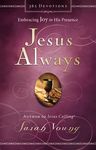 Jesus Always, Padded Hardcover, with Scripture References: Embracing Joy in His Presence (a 365-Day Devotional) - 圖片 1